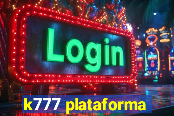 k777 plataforma
